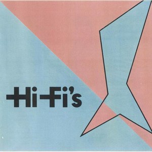45 hi fi's i don't know why you love me pic sleeve front
