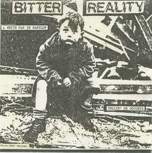 45 bitter reality tellin me goodbye pic sleeve front