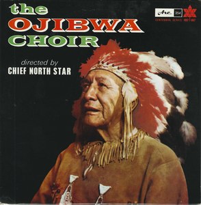 Ojibwa choir directed by chief north star front