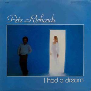 Pete richards i had a dream front cropped