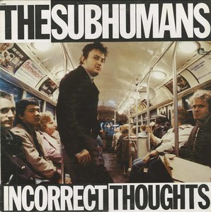 Subhumans incorrect thoughts