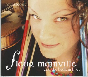 Fleur mainville and the bedlam boys my rare one