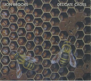 Jon brooks delicate cages