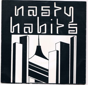 45 nasty habits playing in the danger zone pic sleeve