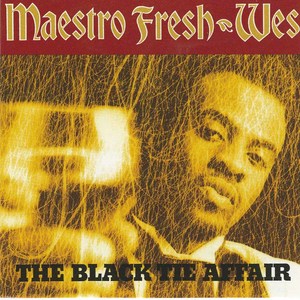 Maestro fresh wes the black tie affair