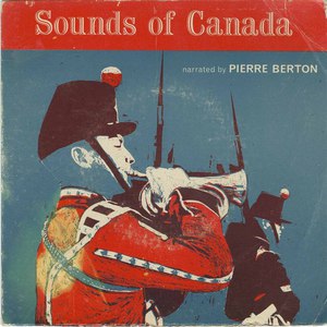 Pierre berton the sounds of canada