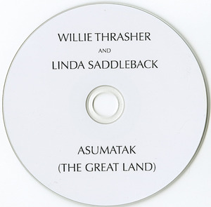 Willie thrasher asumatak the great land cd