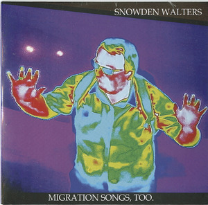 Snowden walters   migration songs  too 2019 front