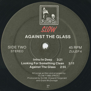 Slow against the glass label 02