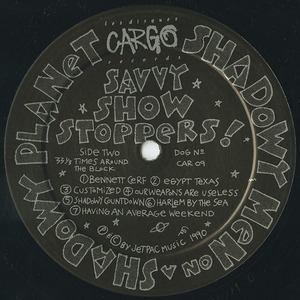 Shadowy men on a shadowy planet savvy show stoppers label 02