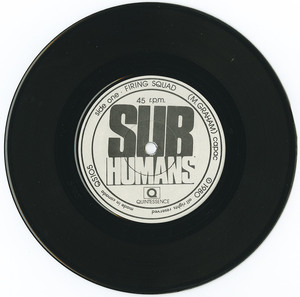 45 subhumans firing squad vinyl 01