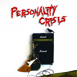 Personality crisis 2017 front