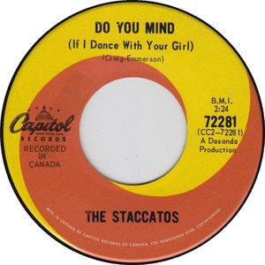 The staccatos canada do you mind if i dance with you capitol
