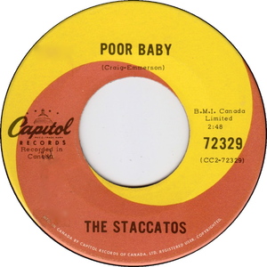 The staccatos canada poor baby capitol