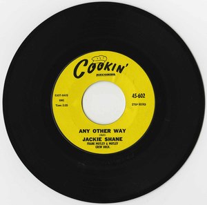 45 jackie shane any other way cookin 45 602