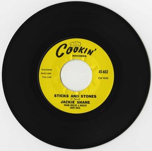 45 jackie shane sticks and stones cookin 45 602