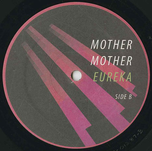 Mother mother   eureka label 02