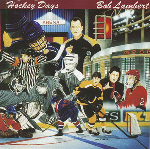 Cd bob lambert hockey days front