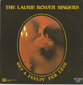 Laurie bower singers   got a felling for love front