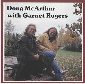 Doug mcarthur with garnet rogers reduced