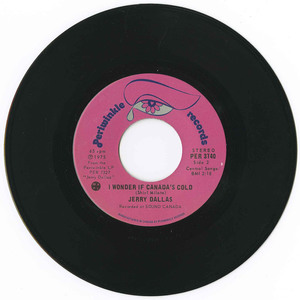 45 jerry dallas i wonder if canada's cold vinyl 02