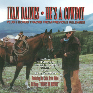 Ivan daines he's a cowboy outside cover