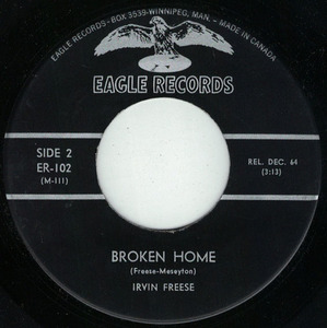Irvin freese    broken home