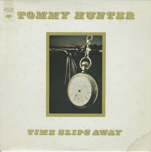 Tommy hunter time slips away front
