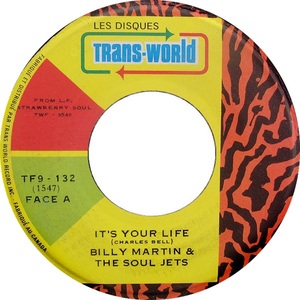 Billy martin and the soul jets its your life transworld