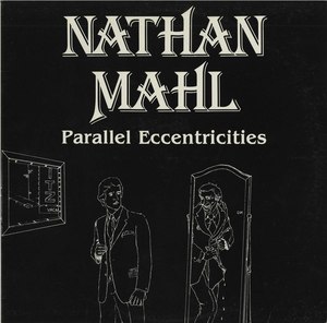 Nathan mahl parallel eccentricities front
