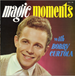 Bobby curtola magic moments front