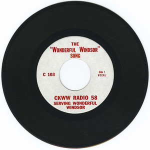 45 45 ckww radio 58   the wonderful windsor song vinyl 01