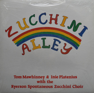 Mawhinney  tom   with the ryerson spontaneous zucchini choir   zucchini alley fronr cropped