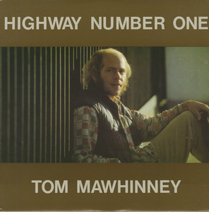 Tom mawhinney   highway number one front