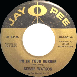 Bessie watson im in your corner jay pee