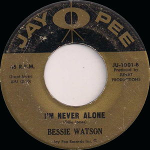 Bessie watson im never alone im rich jay pee
