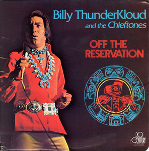 Thunderkloud  billy   the chieftones   off the reservation %284%29