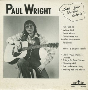 Paul wright   leave your worries outside front