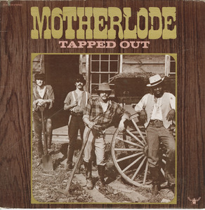 Motherlode   tapped out front