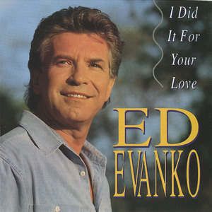 Cd ed evanko   i did it for your love front