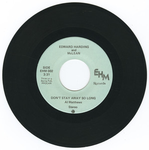 45 edward harding and mclean   don't stay away so long vinyl 01