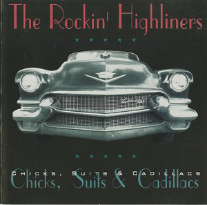 Cd rockin highliners   chicks  suits and cadillacs front