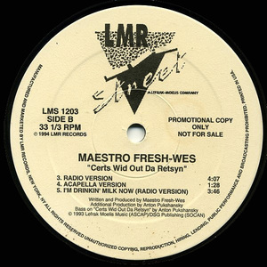 Maestro fresh wes %e2%80%93 certs wid out da retsyn %281%29
