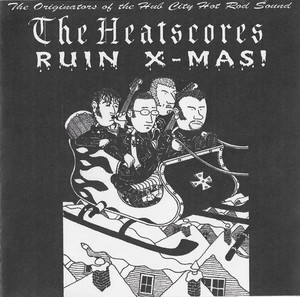 The heatscores %e2%80%93 ruin x mas %284%29