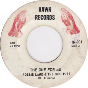 Robbie lane and the disciples the one for me hawk b