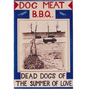 Dead dogs of the summer of love squared for mocm