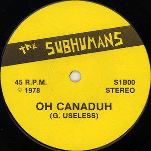 Subhumans   death to the sickoids bw oh canaduh %281%29