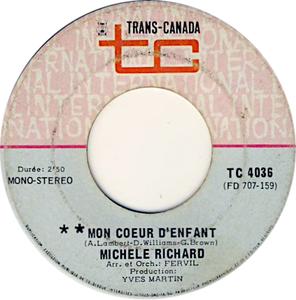 Michele richard mon coeur denfant transcanada