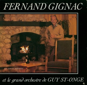 Gignac fernand en toute intimit%c3%a9 1981 couverture