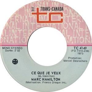 Marc hamilton ce que je veux transcanada b vii